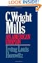 C Wright Mills An American Utopian
