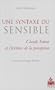 Une syntaxe du sensible : Claude Simon et l'�criture de la perception