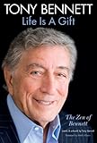 Life is a gift : the zen of Bennett