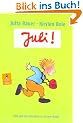 Juli!: Alle Juli-Geschichten in einem Band (Gulliver)