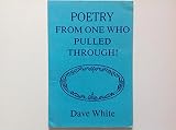 Poetry from one who pulled through!