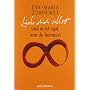 Liebe dich selbst und es ist egal, wen du heirates&hellip von Eva-Maria Zurhorst