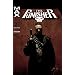 Punisher Max Volume 4: Up Is Down And Black Is White TPB: Up Is Down and Black Is White v. 4