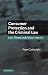 Consumer Protection and the Criminal Law: Law, Theory, and Policy in the UK