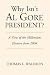 Why Isn't Al Gore President?: A View of the Millenium Election from 2004 Why Isn't Al Gore President?: A View of the Millenium Election from 2004