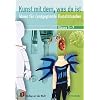 Kunst mit dem, was da ist: Ideen f�r (un)geplante Kunststunden. Klasse 5-7