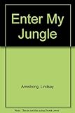 Enter my jungle