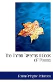 The Three Taverns A Book of Poems