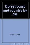 Dorset coast and country by car