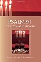 Psalm 91:The Covenant Relationship