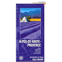 Alpes-de-Haute-Provence : Provence C�te d'Azur