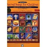 Favorite Sacred Songs for Children... Bible Stories & Songs of Praise