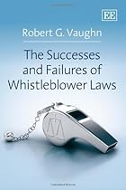 Successes and Failures of Whistleblower Laws