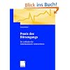 Praxis des B�rsengangs: Ein Leitfaden f�r mittelst�ndische Unternehmen: Ein Leifaden f�r mittelst�ndische Unternehmen