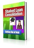 Student Loan Consolidation - Getting Out of Debt