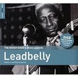 The Rough Guide To Leadbelly