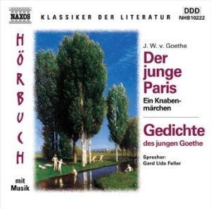 Der junge Paris/Gedichte des jungen Goethe