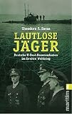 Lautlose J�ger: Deutsche U-Boot-Kommandanten im Zweiten Weltkrieg title=