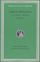 Clouds / Wasps / Peace (Loeb Classical Library)