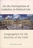 Doctrinal note on some questions regarding the participation of Catholics in political life