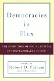 ISBN: 0195171608 - Democracies in Flux: The Evolution of Social Capital in Contemporary Society