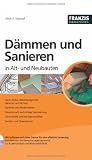 D&auml;mmen und Sanieren in Alt- und Neubauten - Ulrich E. Stempel