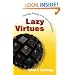 Lazy Virtues: Teaching Writing in the Age of Wikipedia