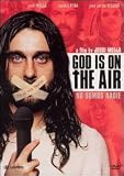 God Is on the Air: No Somos Nadie