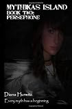 Mythikas Island Book Two: Persephone