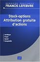 Stock-options - Attribution gratuite d'actions