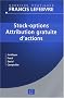 Stock-options - Attribution gratuite d'actions