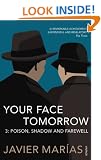 Your Face Tomorrow 3: Poison, Shadow and Farewell (Your Face Tomorrow Trilogy)