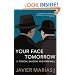 Your Face Tomorrow 3: Poison, Shadow and Farewell (Your Face Tomorrow Trilogy)