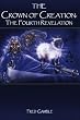 The Crown of Creation: The Fourth Revelation