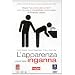 L' Apparenza Inganna
