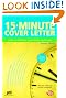 15-Minute Cover Letter: Write