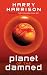 Planet of the Damned Planet of the Damned