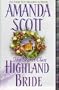 The Secret Clan: Highland Bride (Highland Series, Volume 3)