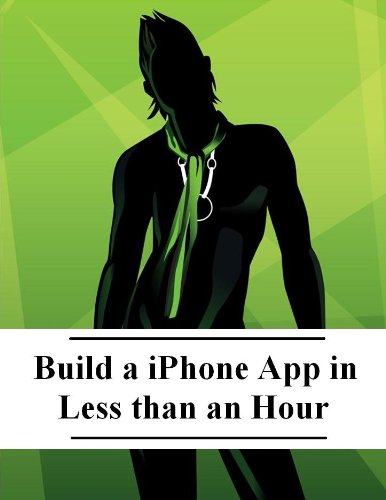 Build a iPhone App in Less than an Hour
