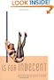 I Is for Indecent (Erotic Alphabet)