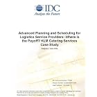 Advanced Planning and Scheduling for Logistics Service Providers: Where is the Payoff? KLM... by Massimiliano Claps