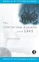 The International Economy since 1945 (The Making of the Contemporary World)