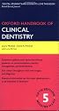 Oxford Handbook of Clinical Dentistry (Oxford Handbooks Series)