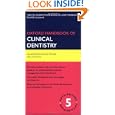 Oxford Handbook of Clinical Dentistry (Oxford Handbooks) by Laura Mitchell and David A. Mitchell