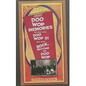 PBS More Doo Wop Memories Featuring More Doo Wop 51 and More Rock, Rhythm and Doo Wop [VHS]