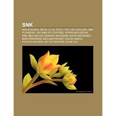 Snk: Neo-Geo MVS, Metal Slug, Neo-Geo AES, Snk Playmore, Fatal Fury, the King of Fighters, Hyper Neo-Geo 64, Adk, Samurai S