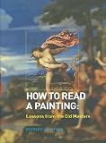 How To Read A Painting