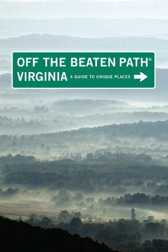 Virginia Off the Beaten Path Series)