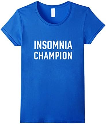 Women's insomnia champion t-shirt  Small Royal Blue