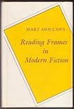 Reading frames in modern fiction